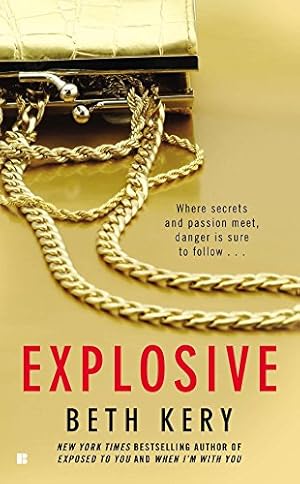 Image du vendeur pour Explosive mis en vente par Reliant Bookstore