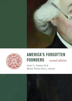 Seller image for America's Forgotten Founders for sale by GreatBookPrices