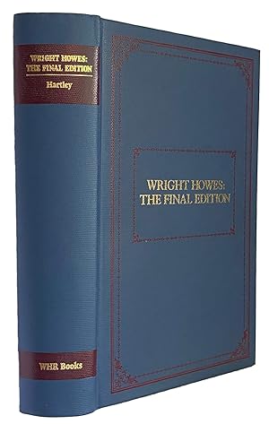 Bild des Verkufers fr Wright Howes: The Final Edition (of U.S.iana). A descriptive bibliography of 11,622 uncommon books and pamphlets relating to the development of that section of the North American Continent now known as the United States of America. Edited by William E. William E, Hartley zum Verkauf von J. Patrick McGahern Books Inc. (ABAC)