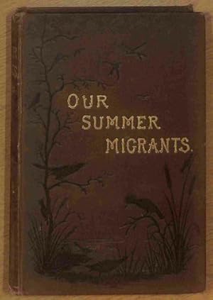 Bild des Verkufers fr Our Summer Migrants zum Verkauf von WeBuyBooks