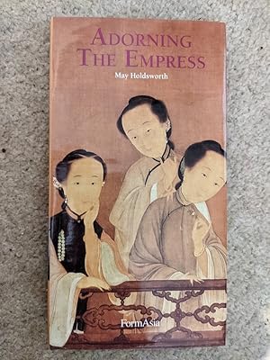 Imagen del vendedor de Adorning the Empress a la venta por rarebooksetc