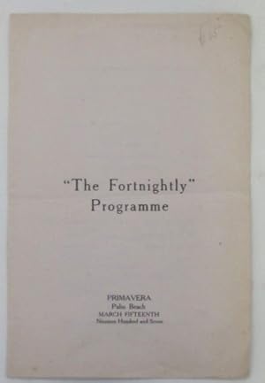 Bild des Verkufers fr "The Fortnightly" Programme. Program for a show at the Primavera in Palm Beach, March 15th, 1907 zum Verkauf von Mare Booksellers ABAA, IOBA