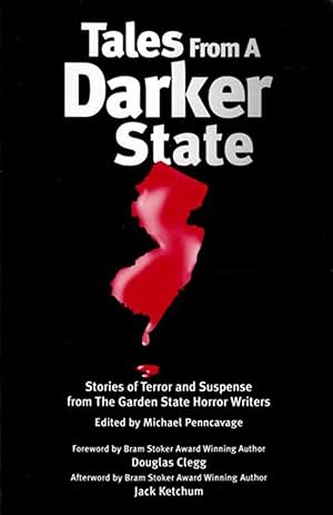 Image du vendeur pour Tales from a Darker State : Stories of Terror and Suspense from The Garden State Horror Writers mis en vente par Kayleighbug Books, IOBA