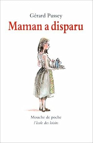 Seller image for maman a disparu for sale by Dmons et Merveilles