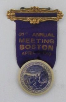 United Order of the Pilgrim Fathers 31st Annual Meeting Badge with Ribbon and Metal Clasp/Pin. Bo...