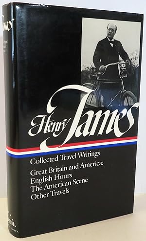 Seller image for Henry James : Collected Travel Writings : Great Britain and America for sale by Evolving Lens Bookseller