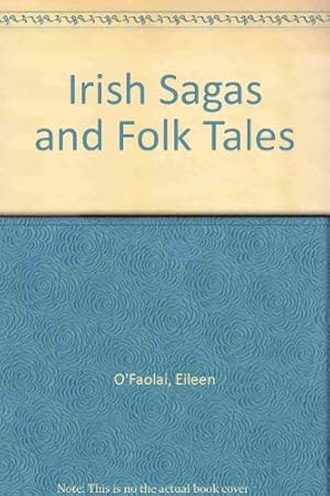 Bild des Verkufers fr Irish Sagas and Folk Tales zum Verkauf von WeBuyBooks