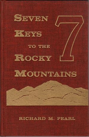 Seven Keys to the Rocky Mountains