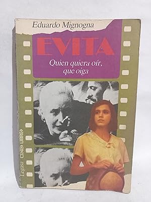 Immagine del venditore per Evita, Quien quiera or, que oiga venduto da Libros de Ultramar Alicante