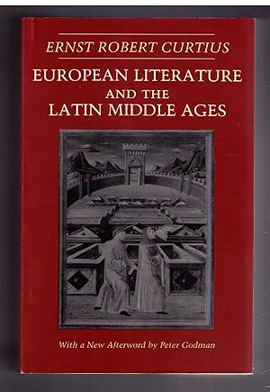 Imagen del vendedor de European Literature and the Latin Middle Ages (Bollingen Series XXXVI) a la venta por CARDINAL BOOKS  ~~  ABAC/ILAB