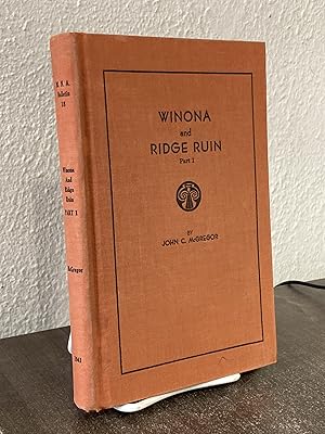 Seller image for Winona and Ridge Ruin, Part I: Architecture and Material Culture [Museum of Northern Arizona Bulletin 18] - John C. McGregor; Volney H. Jones; Katharine Bartlett for sale by Big Star Books