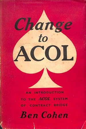 Image du vendeur pour Change to Acol mis en vente par WeBuyBooks