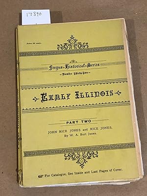 Seller image for Early Illinois Part Two. Fergus Historical Series Number Thirty - Two (32) for sale by Carydale Books