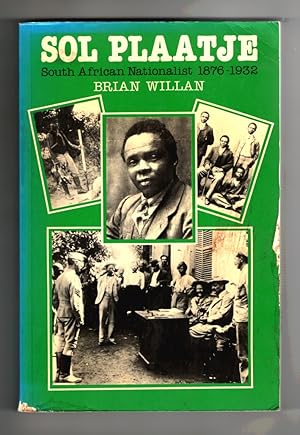 Seller image for Sol Plaatje South African Nationalist, 1876-1932 for sale by Sweet Beagle Books