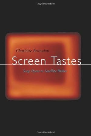 Imagen del vendedor de Screen Tastes: Soap Opera to Satellite Dishes a la venta por WeBuyBooks