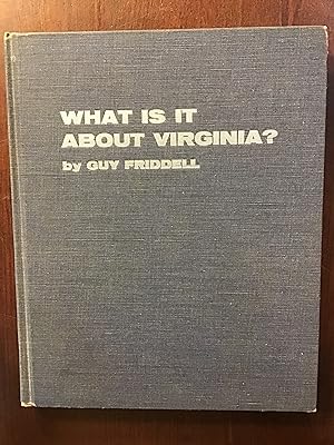 Imagen del vendedor de What is it About Virginia? a la venta por Shadetree Rare Books