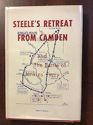 STEELE'S RETREAT FROM CAMDEN AND THE BATTLE OF JENKINS' FERRY