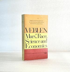 Bild des Verkufers fr Veblen on Marx, race, science, and economics: (The place of science in modern civilization and other essays) (A Capricorn book, CAP 156) zum Verkauf von boredom books