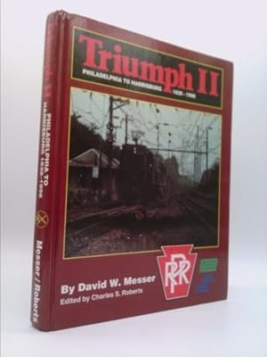 Immagine del venditore per Triumph II: Philadelphia to Harrisburg, 1828-1998 venduto da ThriftBooksVintage
