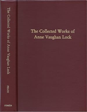 The Collected Works of Anne Vaughan Lock