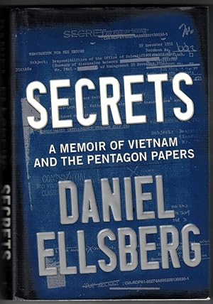 Secrets A Memoir of Vietnam and the Pentagon Papers