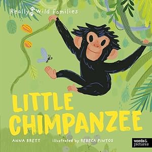 Bild des Verkufers fr Little Chimpanzee : A Day in the Life of a Baby Chimp zum Verkauf von GreatBookPrices