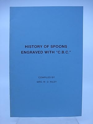 History of Spoons Engraved With "C.B.C."