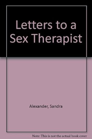 Bild des Verkufers fr Letters to a Sex Therapist zum Verkauf von WeBuyBooks