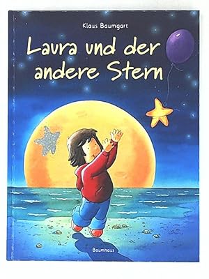 Imagen del vendedor de Laura und der andere Stern: Mit Glitzerstern zum Herausnehmen (Lauras Stern - Bilderbcher, Band 6) a la venta por Leserstrahl  (Preise inkl. MwSt.)