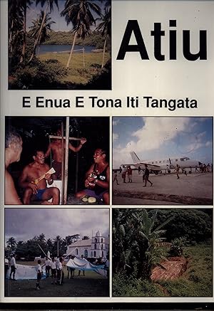 Seller image for Atiu: E Enua e Tona iti Tangata for sale by Masalai Press