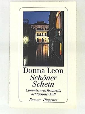 Imagen del vendedor de Schner Schein: Commissario Brunettis achtzehnter Fall a la venta por Leserstrahl  (Preise inkl. MwSt.)