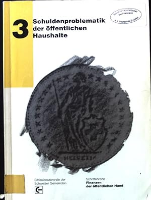 Imagen del vendedor de Schuldenproblematik der ffentlichen Haushalte. Schriftenreihe Finanzen der ffentlichen Hand. Bd. 3 a la venta por books4less (Versandantiquariat Petra Gros GmbH & Co. KG)