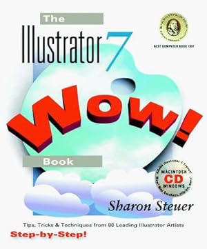 Immagine del venditore per The Illustrator 7 Wow! Book venduto da WeBuyBooks