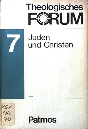 Immagine del venditore per Juden und Christen. Theologisches Forum ; 7 venduto da books4less (Versandantiquariat Petra Gros GmbH & Co. KG)