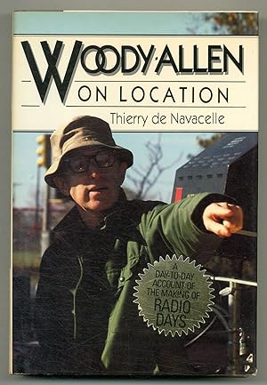 Bild des Verkufers fr Woody Allen on Location zum Verkauf von Between the Covers-Rare Books, Inc. ABAA