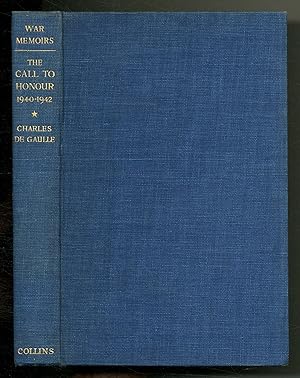 Bild des Verkufers fr War Memoirs. Volume One: The Call to Honour, 1940-1942 zum Verkauf von Between the Covers-Rare Books, Inc. ABAA