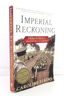 Imperial Reckoning: The Untold Story of Britain's Gulag in Kenya