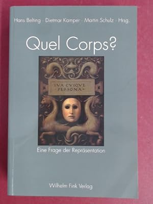 Seller image for Quel corps? Eine Frage der Reprsentation. for sale by Wissenschaftliches Antiquariat Zorn