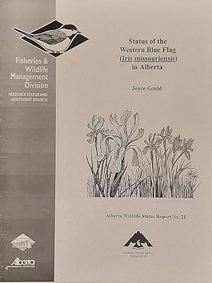 Imagen del vendedor de Status Of The Western Blue Flag (Iris Missouriensis) In Alberta a la venta por Mister-Seekers Bookstore
