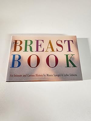 Seller image for The Breast Book: An Intimate and Curious History for sale by Farbeyond Books