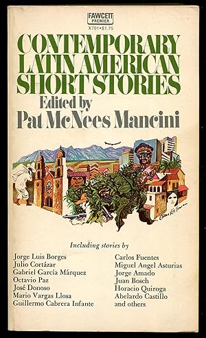 Image du vendeur pour Contemporary Latin American Short Stories mis en vente par Between the Covers-Rare Books, Inc. ABAA