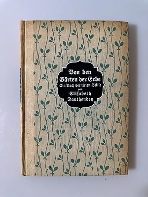 Von den Gärten der Erde - Ein Buch der tiefen Stille.