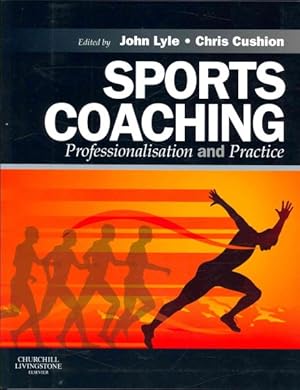 Seller image for Sports Coaching : Professionalisation and Practice for sale by GreatBookPrices