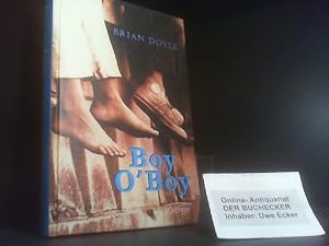 Immagine del venditore per Boy O'Boy. Dt. von Sylke Hachmeister venduto da Der Buchecker