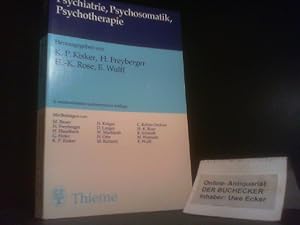 Imagen del vendedor de Psychiatrie, Psychosomatik, Psychotherapie. hrsg. von K. P. Kisker . Mit Beitr. von M. Bauer . / Thieme schafft Wissen a la venta por Der Buchecker