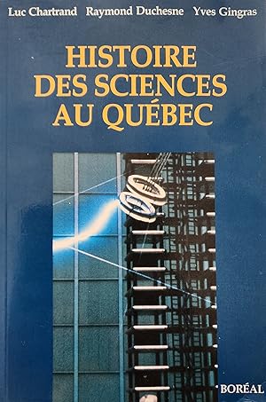 Imagen del vendedor de Histoire des sciences au Qubec a la venta por Librairie La fort des Livres