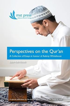 Seller image for Perspectives on the Qur\ an: A Collection of Essays in honour of Aubrey Whitehouse for sale by moluna