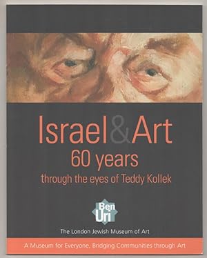 Bild des Verkufers fr Israel & Art 60 Years Through the Eyes of Teddy Kollek zum Verkauf von Jeff Hirsch Books, ABAA