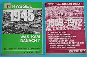 Bild des Verkufers fr Kassel - Was kam danach ? - Komplett Band I und II in 2 Bchern. 1) Ein historischer Bericht 1945-1958, 2) Kampf dem Atomtod. zum Verkauf von Rmpelstbchen