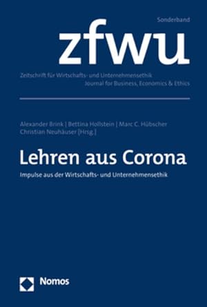 Bild des Verkufers fr Lehren aus Corona: Impulse aus der Wirtschafts- und Unternehmensethik zum Verkauf von Studibuch